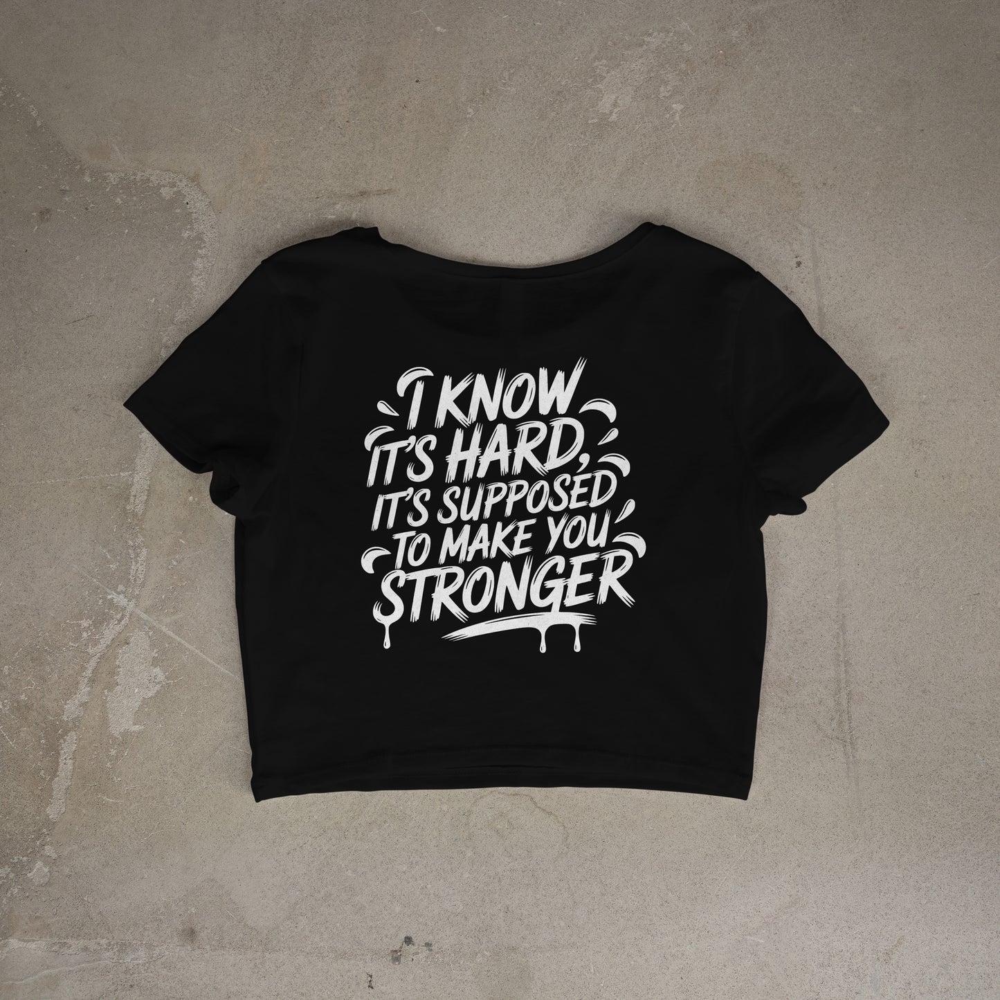I KNOW ITS HARD GYM