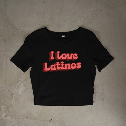 I love Latinos/Latinas