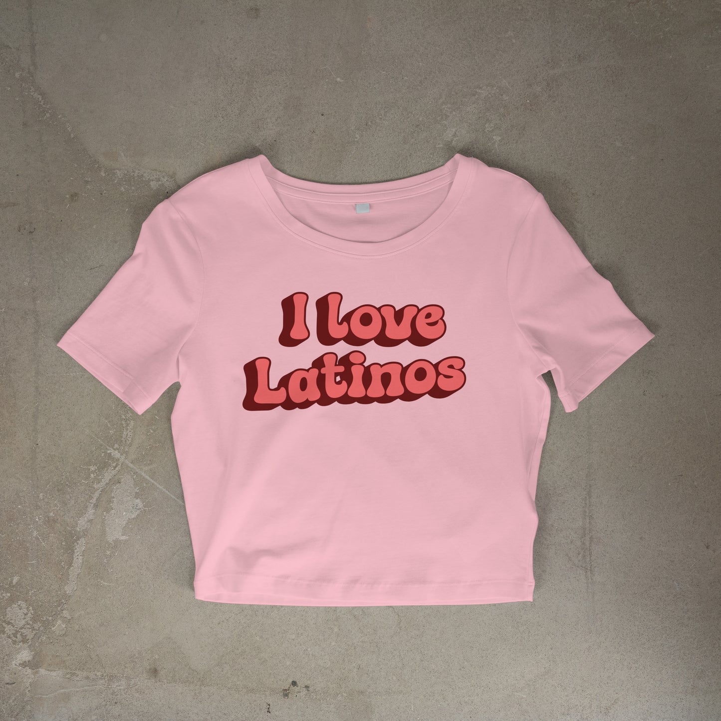 I love Latinos/Latinas